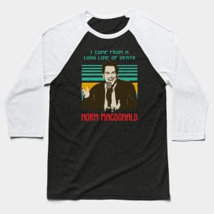 Norm macdonald Baseball T-Shirt